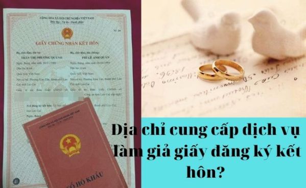 Làm giấy đăng ký kết hôn, giấy hôn thú cần thông tin gì?